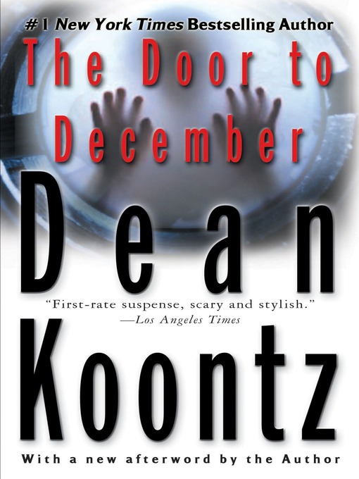 Title details for The Door to December by Dean Koontz - Wait list